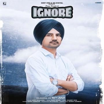 download Ignore-Sharry-Siya Sony Dhaliwal mp3